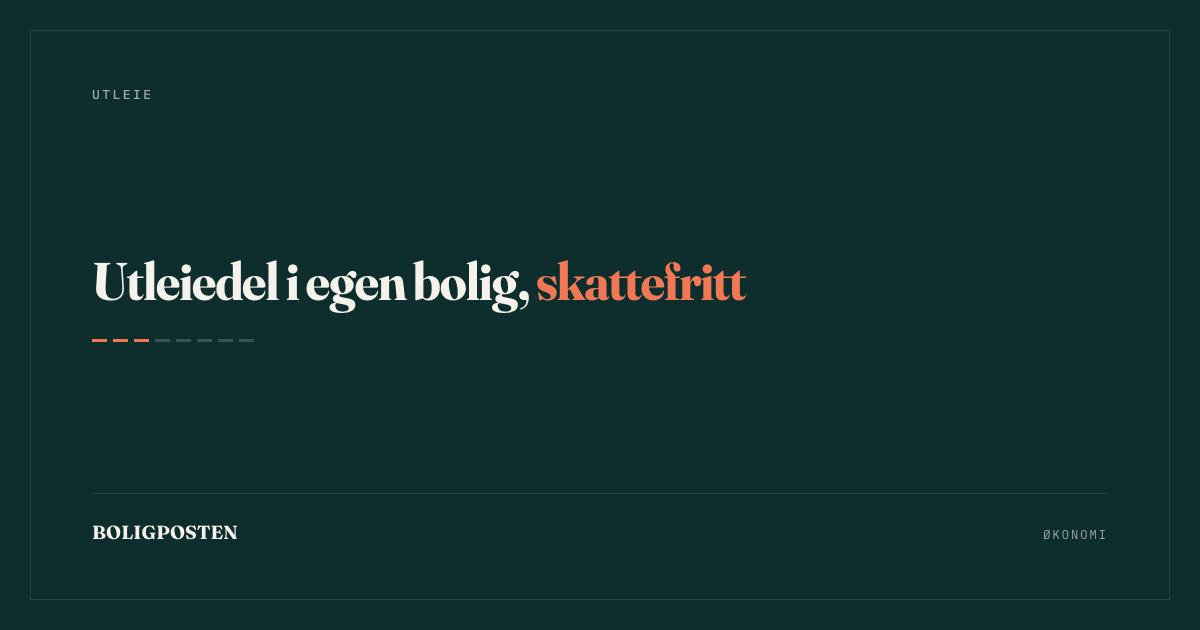 Cover Image for Utleiedel i egen bolig - Slik får du skattefri ekstrainntekt i 2025